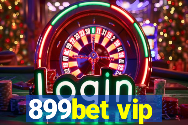 899bet vip